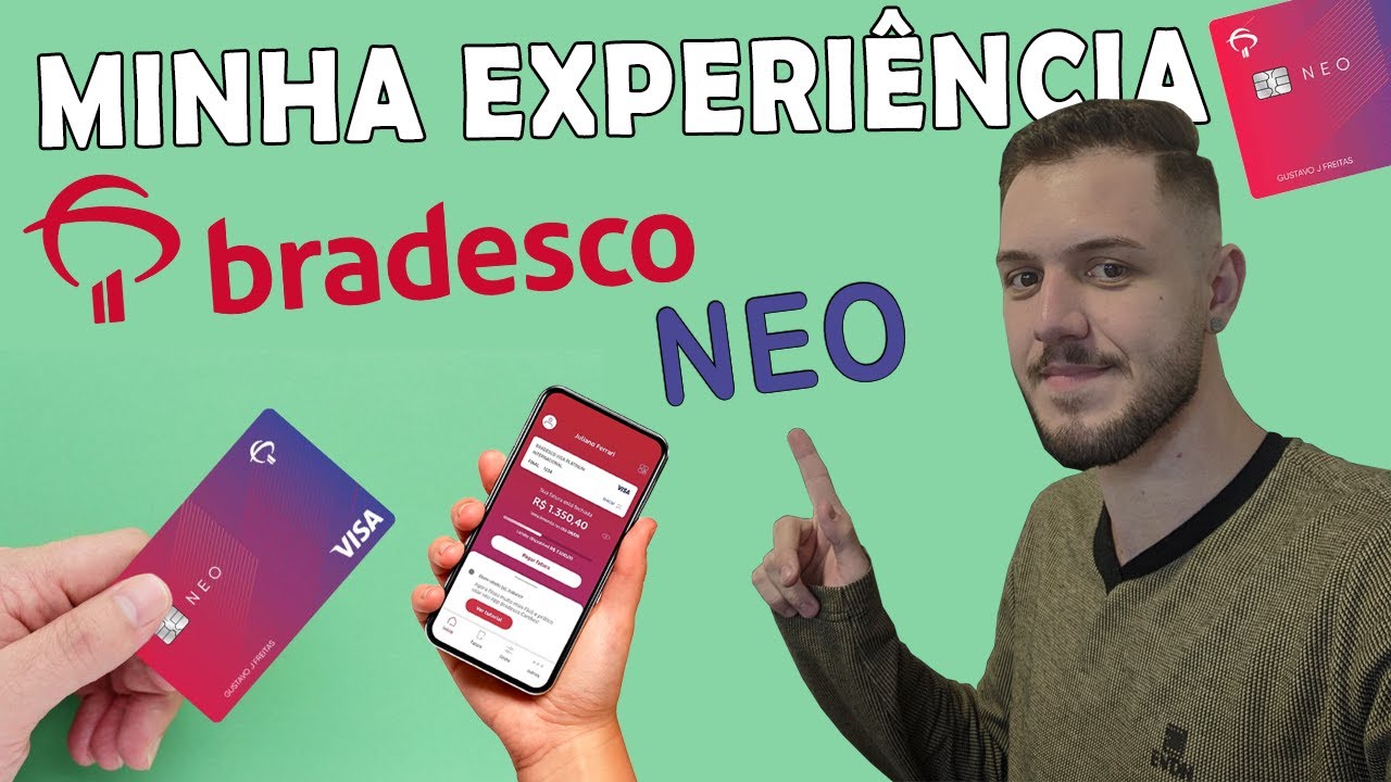 BRADESCO NEO | MINHA EXPERI&Ecirc;NCIA AP&Oacute;S 1 ANO USANDO O CART&Atilde;O NEO, VALE A PENA?