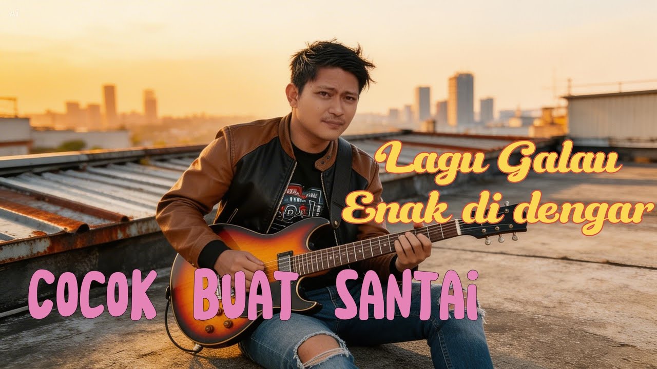 Lagu galau enak di dengar cocok buat santai - Anggi MY
