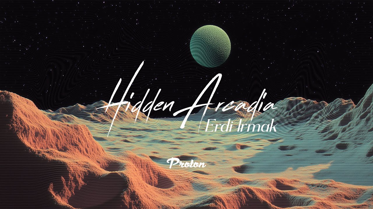Erdi Irmak - Hidden Arcadia February 2025