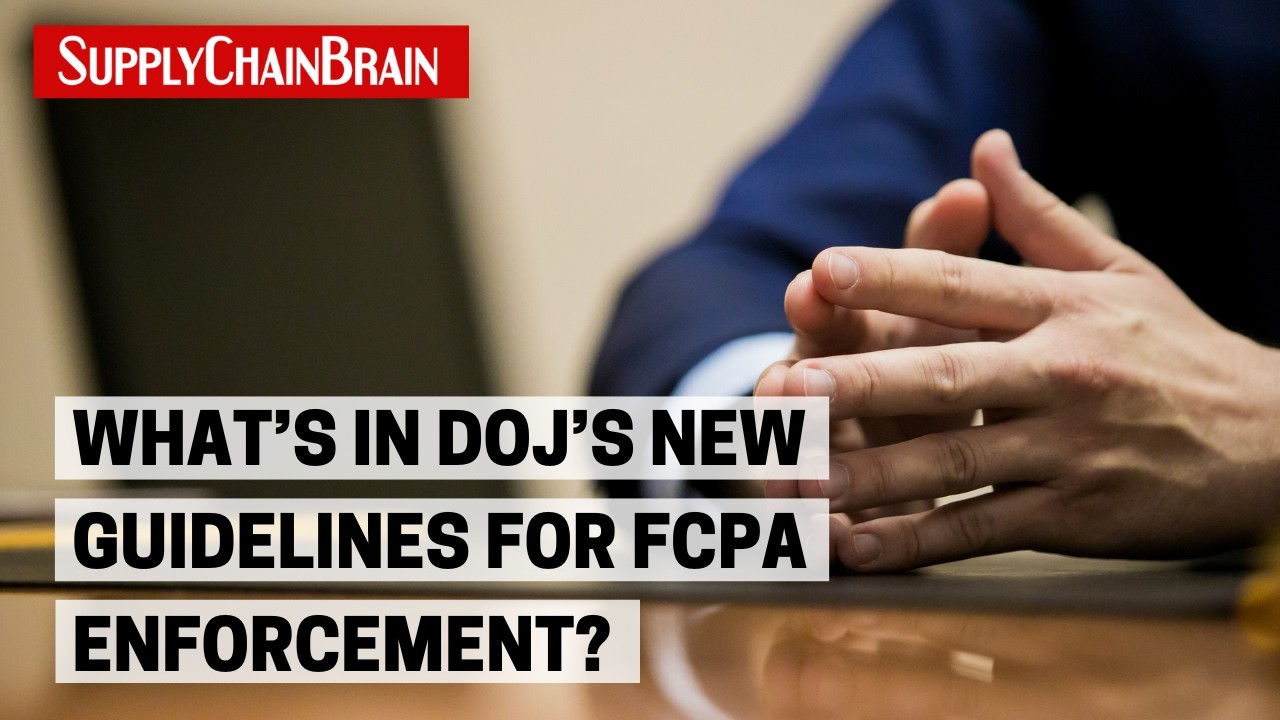 What’s in DOJ’s New Guidelines for FCPA Enforcement?