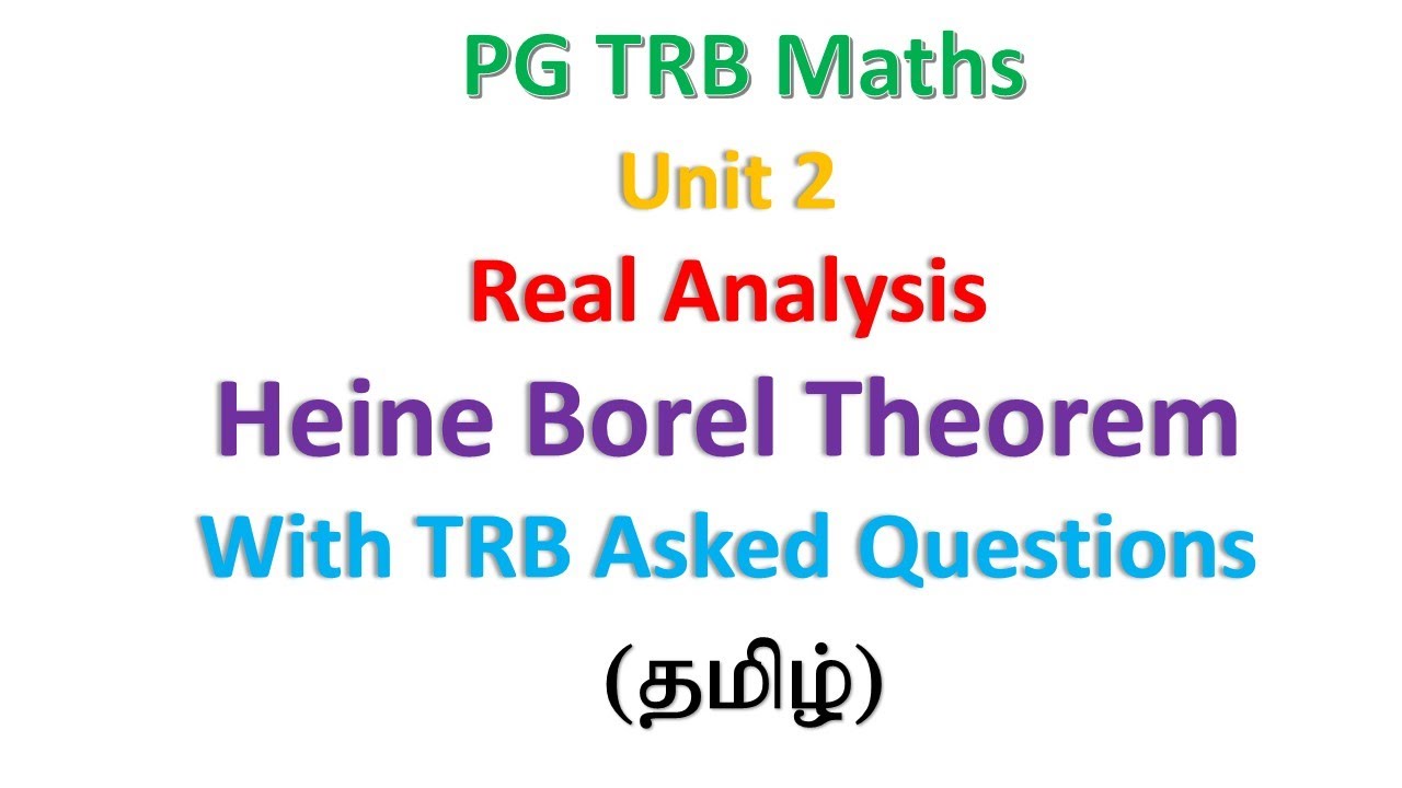 Heine Borel Theorem | TRB Maths