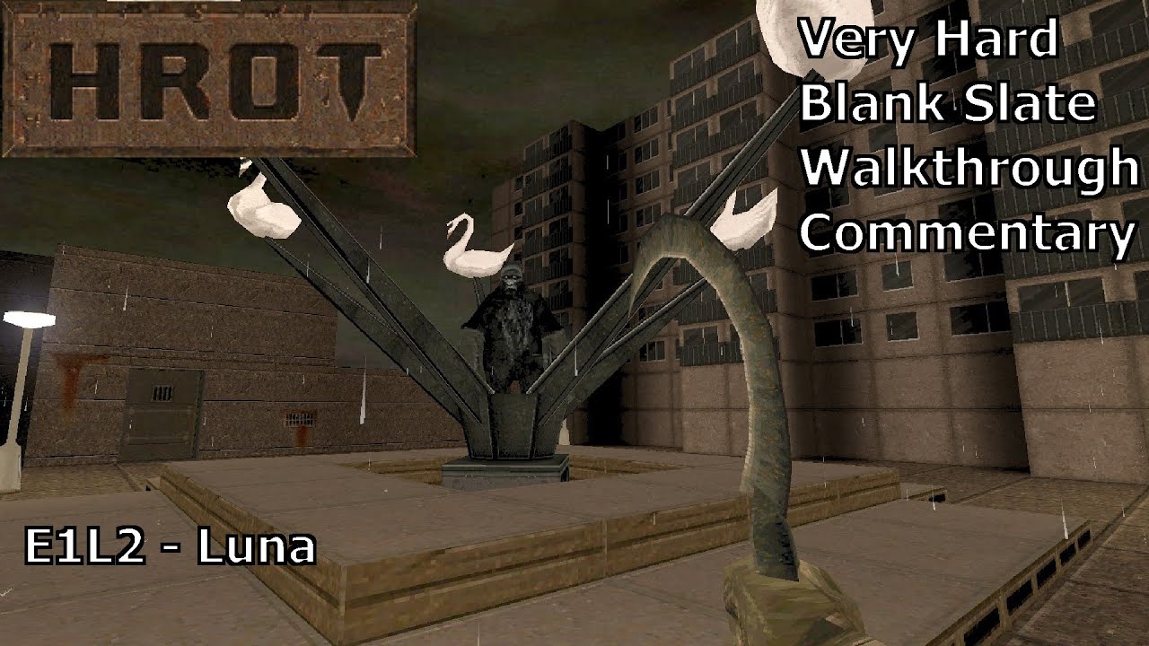 Прохождение HROT (Очень сложно 100%) (E1L2: Луна)