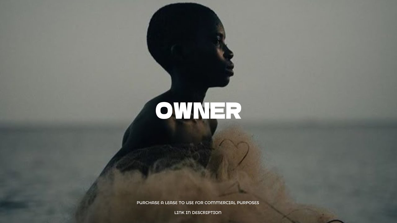 Emotional Afrobeat Type Beat 2026 &ldquo;OWNER&rdquo; - Fola Ft Omah lay x Bnxn Type Beat