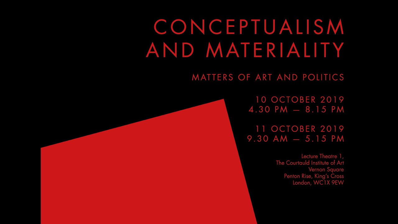 Conceptualism and Materiality. Matters of Art and Politics