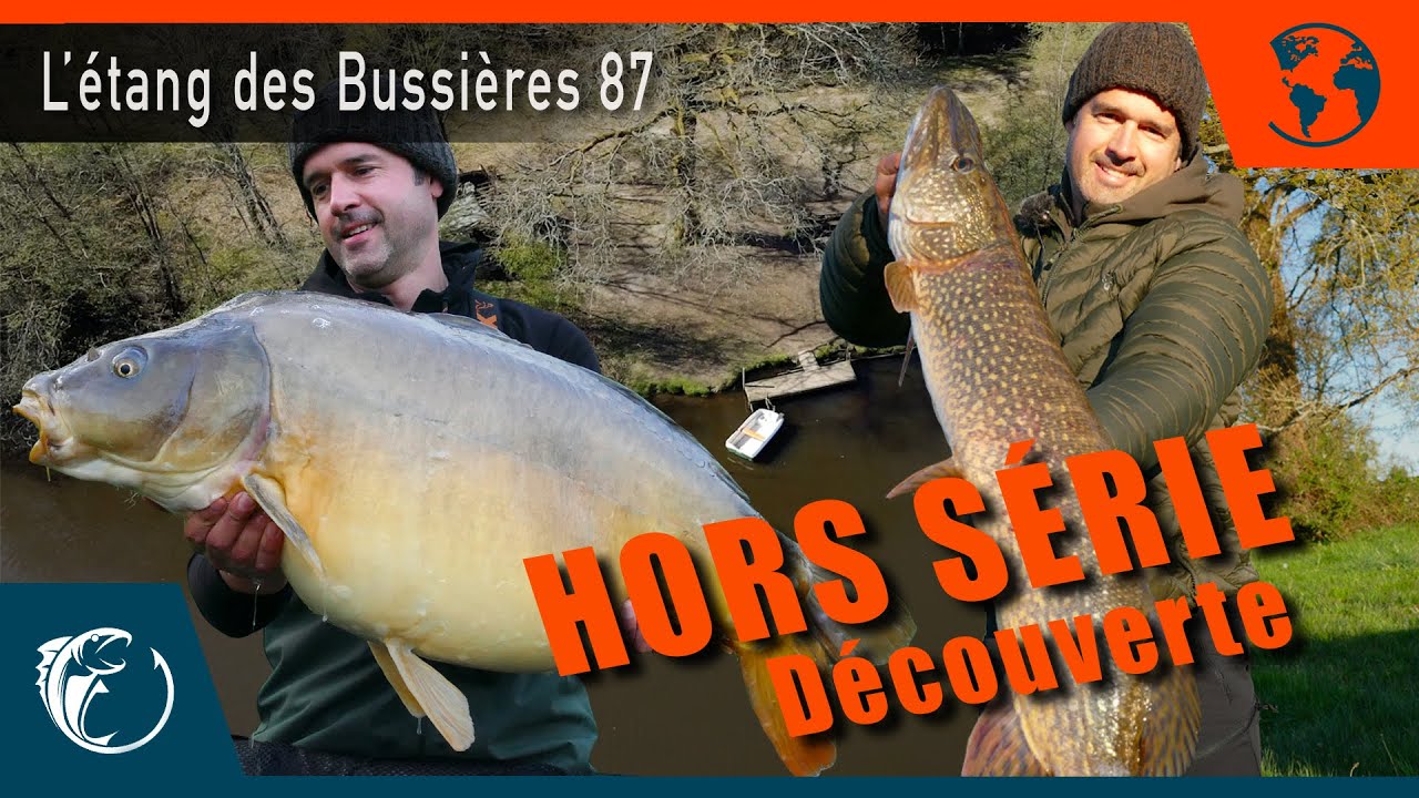 Pêche de la carpe - Carpfishing - Hors série Découverte - L'étang des Bussières 87