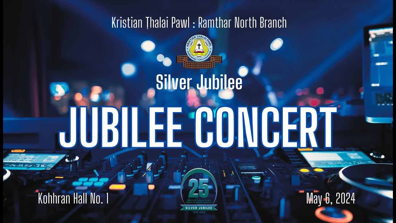 Silver Jubilee Concert | Ramthar North Branch KTP