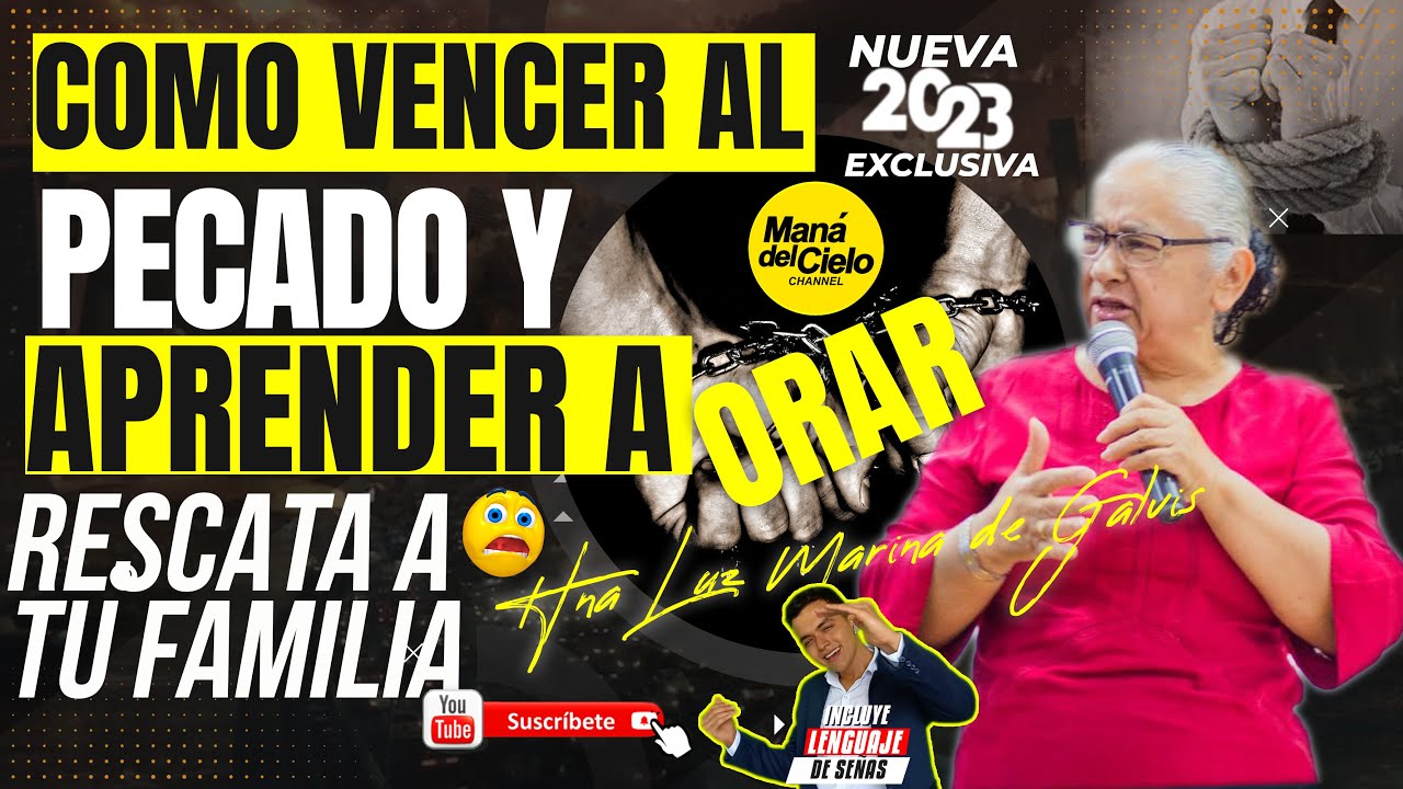 😭No PUEDO😲Como vencer al PECADO😢😧Hna Luz Marina de Galviz (Lenguaje de Señas)