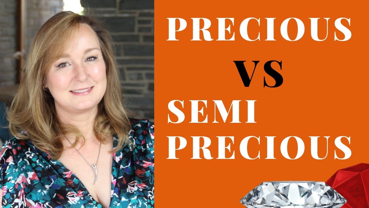 Difference Between Precious and Semi Precious Stones | Gemstones