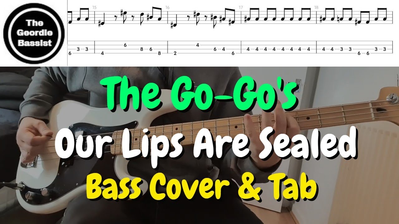 The Go-Go's - OUR LIPS ARE SEALED - Bass cover with TABS