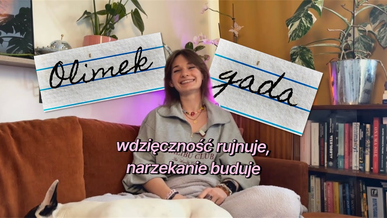 wdzięczność rujnuje, narzekanie buduje 