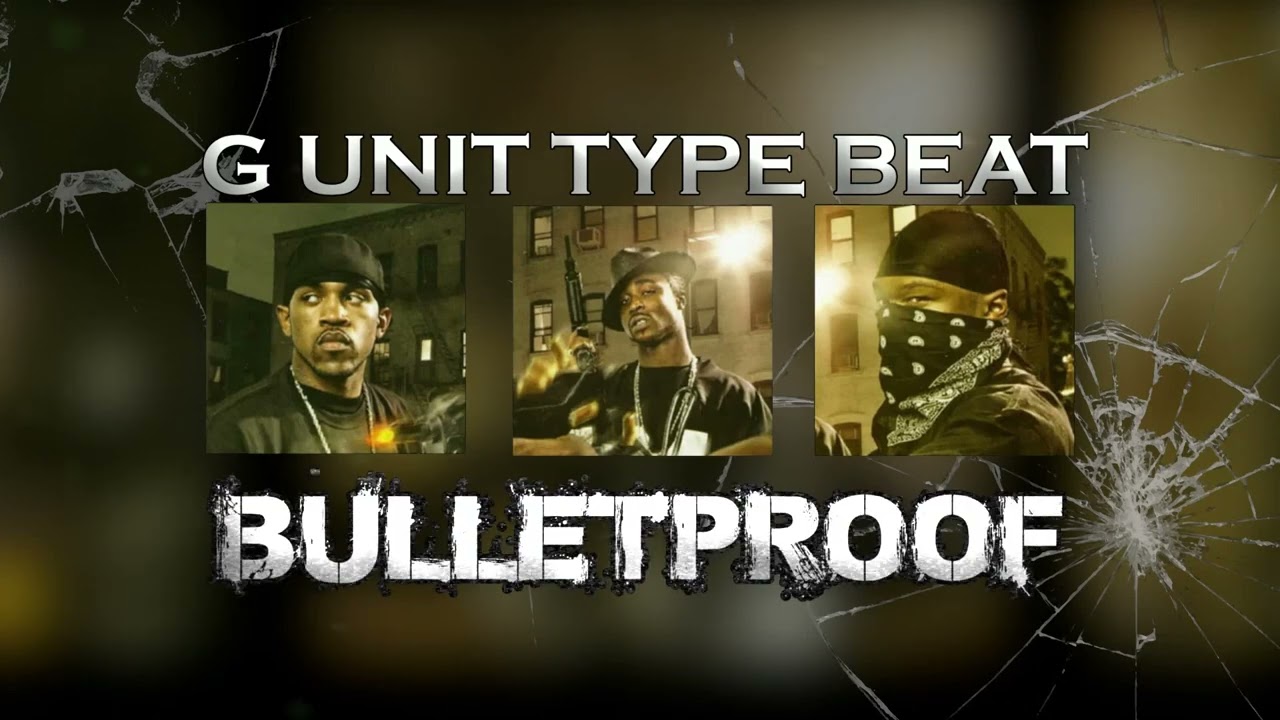 G Unit Type Beat - Bulletproof