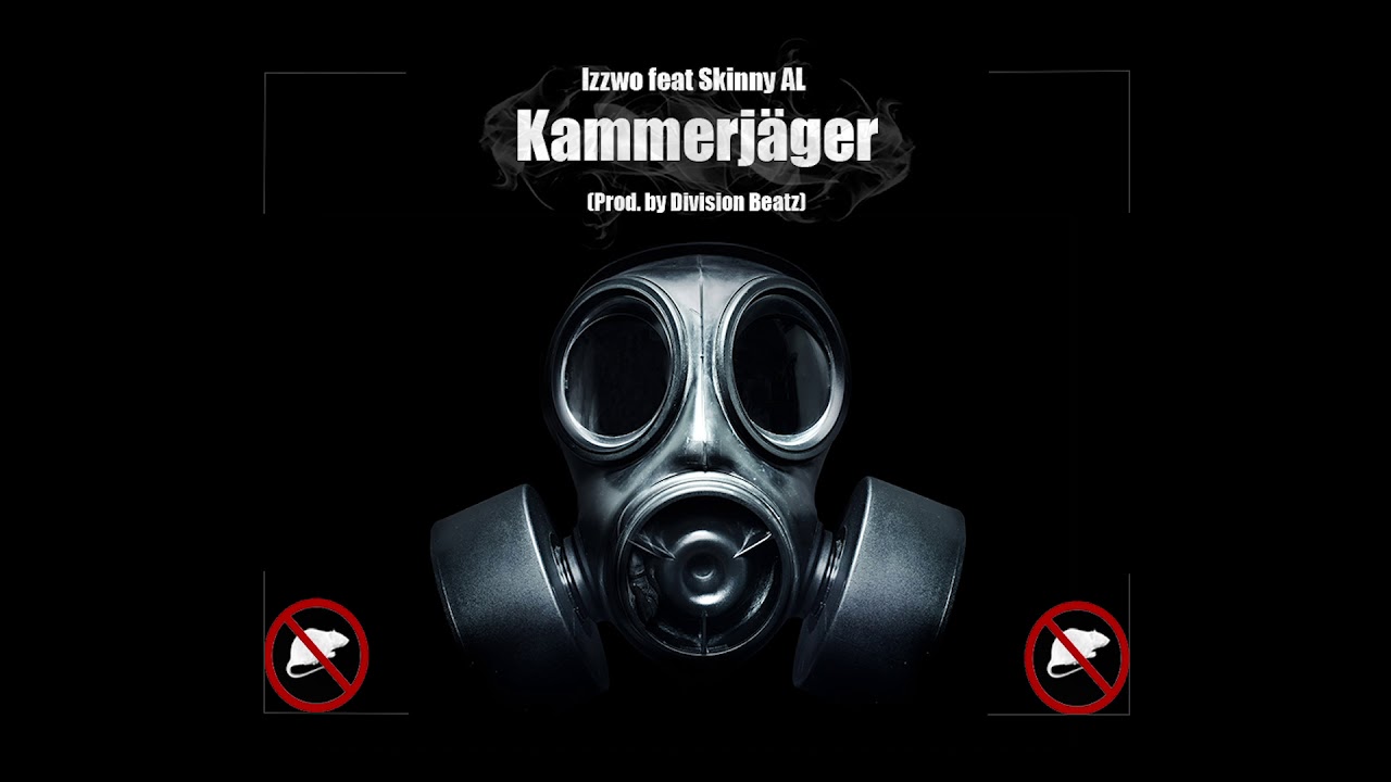 Izzwo feat Skinny AL - Kammerj&auml;ger (Prod. by Division Beatz)