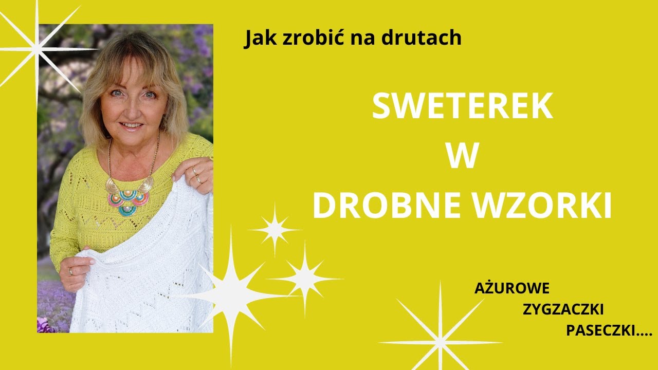 Jak zrobić na drutach sweterek w drobne wzorki.