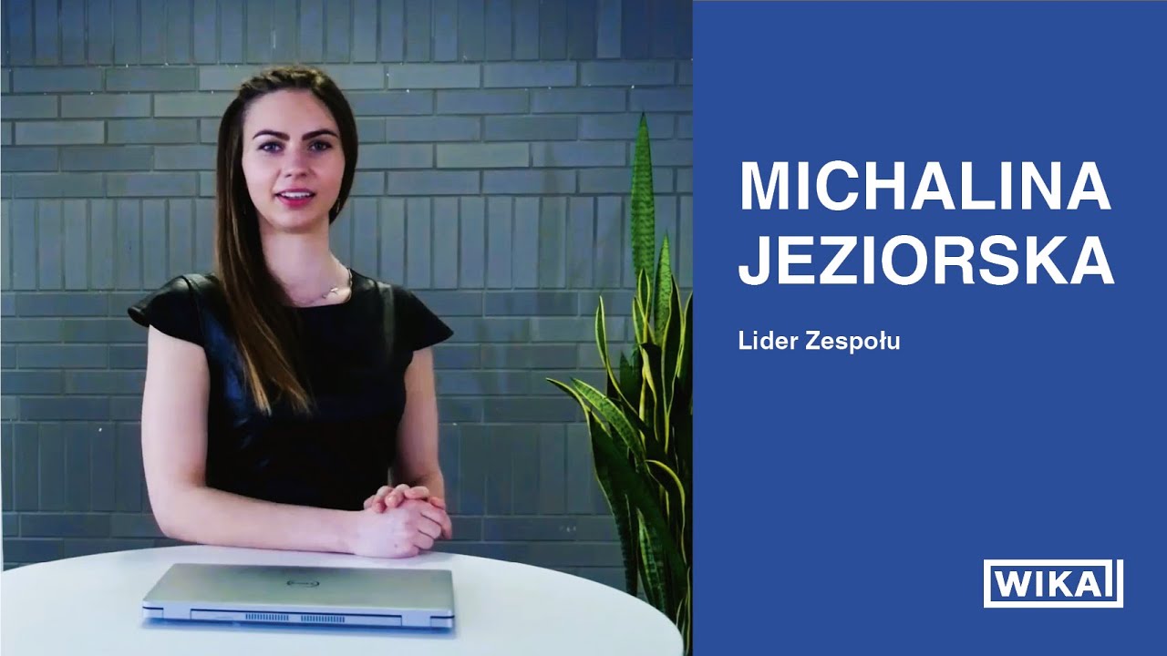 Michalina Jeziorska | #MyStoryAtWIKA