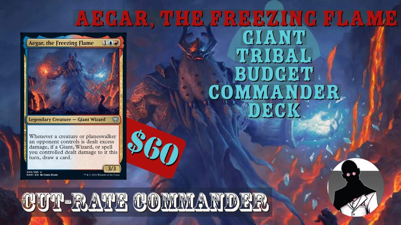 Aegar the Freezing Flame | Giant Tribal | Commander | EDH | Budget | Cut-Rate Commander