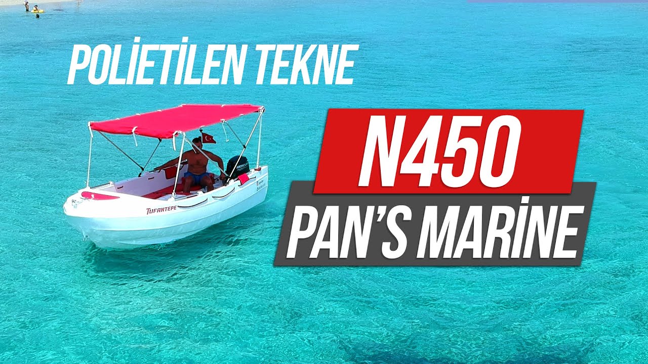 Pan's Marine N450 Polietilen Tekne Drone Çekim
