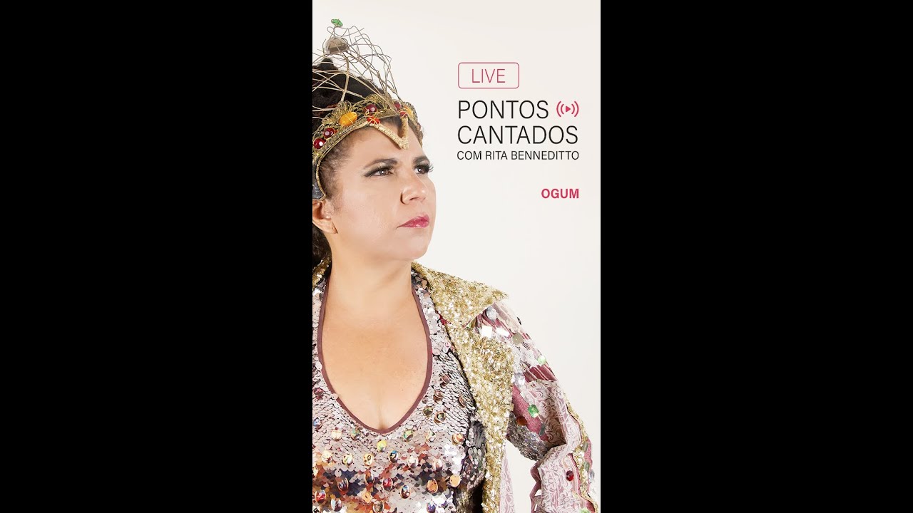 Rita Benneditto - Pontos Cantados - Ogum
