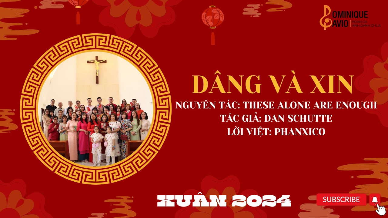 DÂNG VÀ XIN | Dan Schutte | Phanxico 🎶Ca đoàn Dominique Savio - Nhà nguyện Regina Mundi