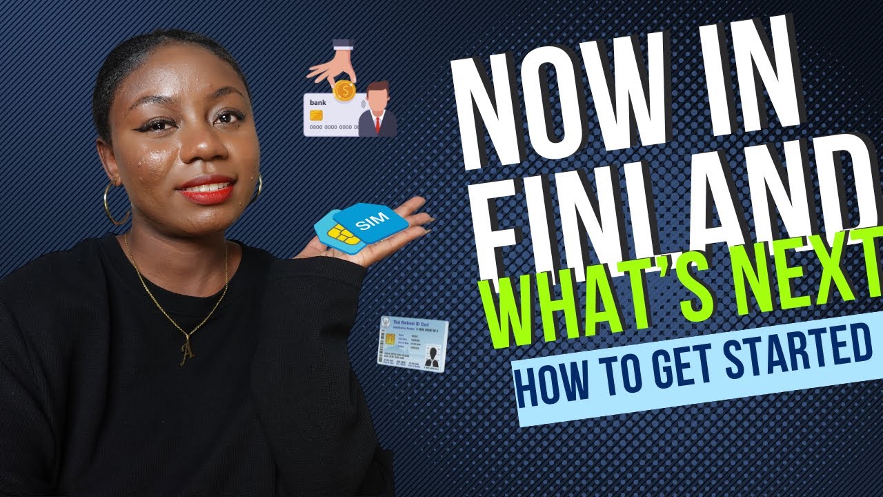 WHAT YOU MUST DO AFTER ARRIVING IN FINLAND: Settling In, Registration, Banking, and Essentials