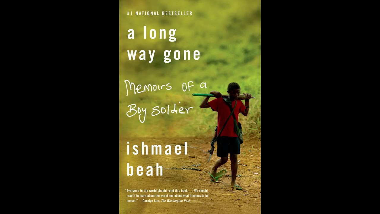 A Long Way Gone Ch 2