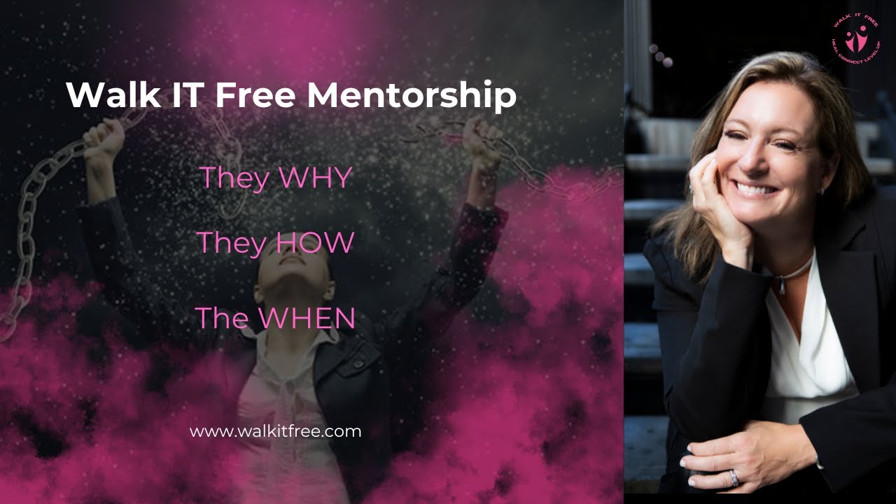 Walk It Free Mentorship