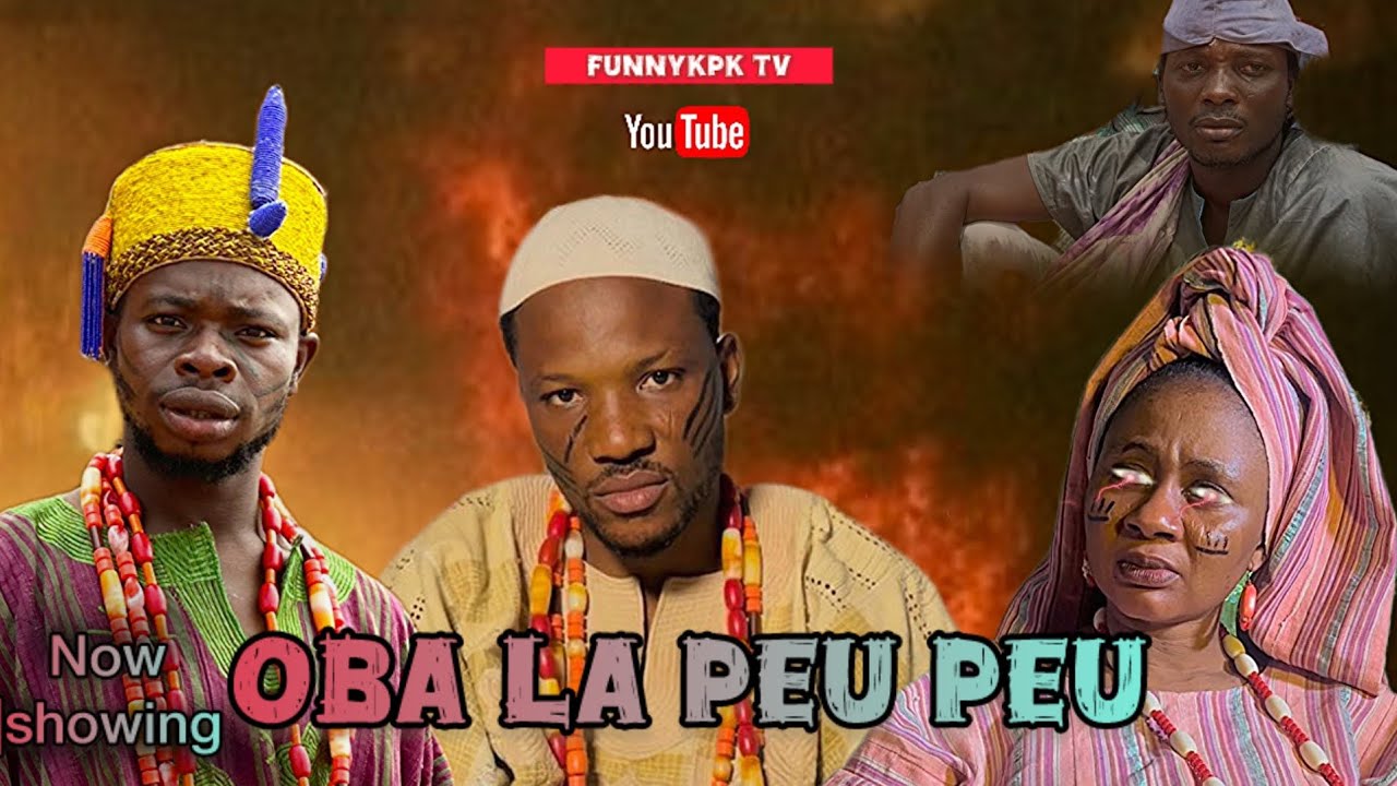 OBA LA PEU PEU  2026 latest Yoruba movie / Funnykpk 