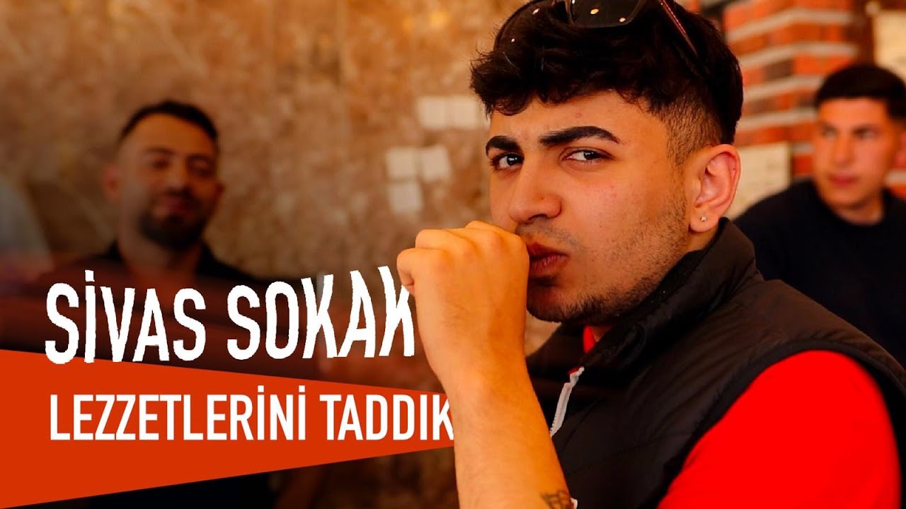 SİVAS SOKAK LEZZETLERİ !