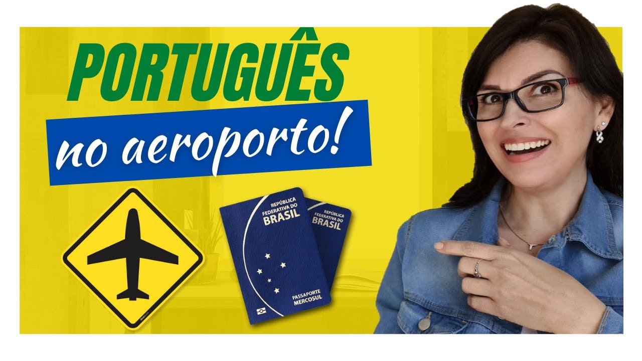 Aprender PORTUGUÊS no AEROPORTO!