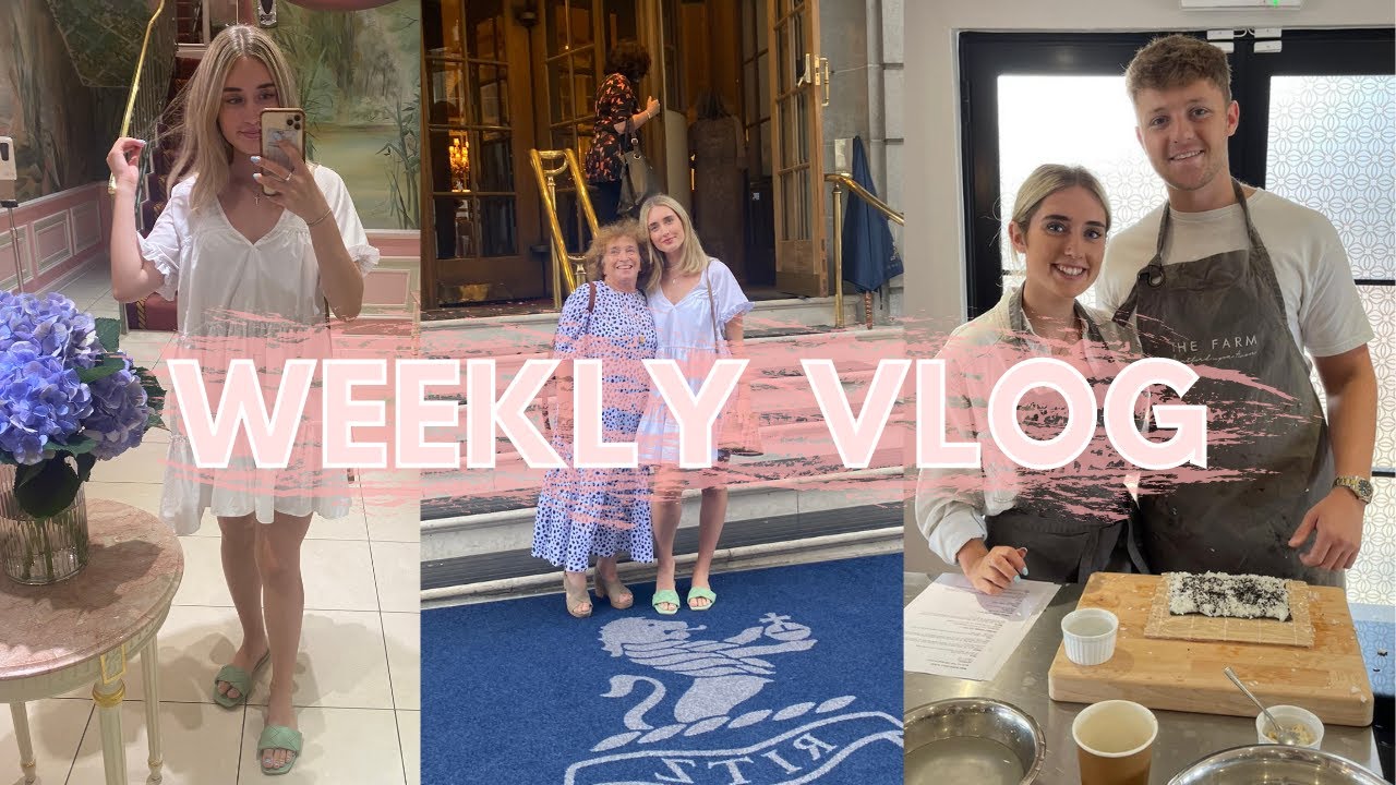 WEEKLY VLOG! London & Afternoon Tea At The Ritz, Deep Cleaning and Sushi Making Workshop!