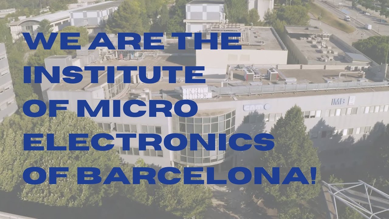 We are the Institute of Microelectronics of Barcelona (ENG)