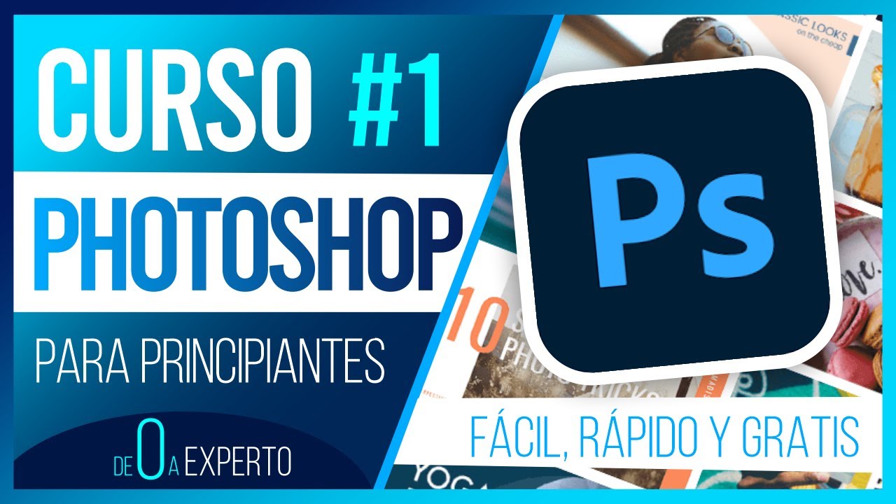 Curso de PHOTOSHOP para principiantes - Clase #1