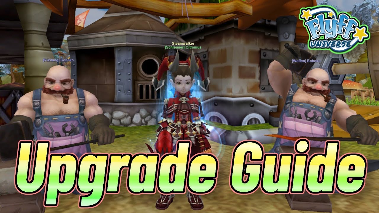 Flyff Universe - Upgrade Guide, alles was ihr zum upgraden braucht, Protects, Dices, Materialien