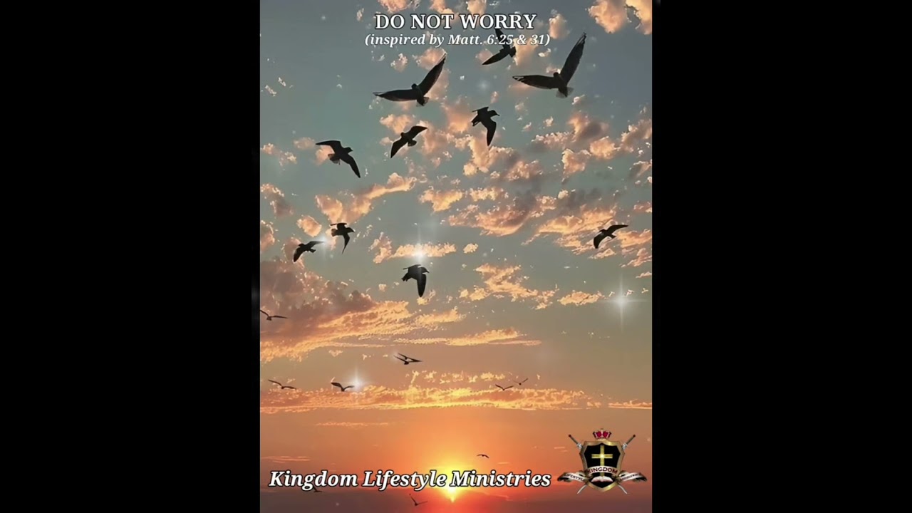🎶Do Not Worry🎶