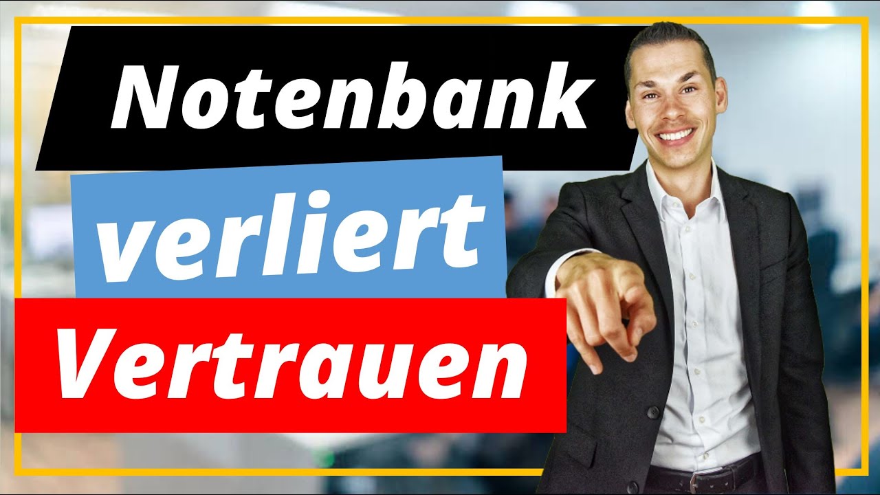 Notenbank verliert vertrauen