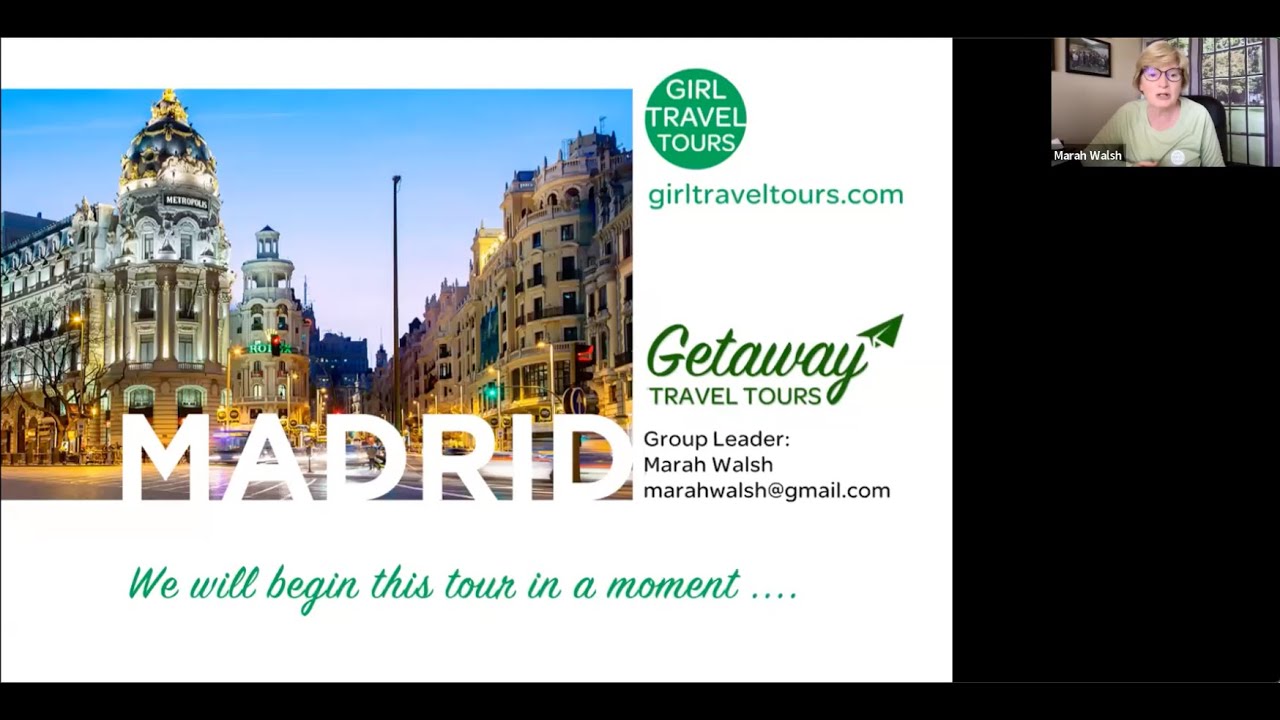 Virtual Tour of Madrid with Manuel - Brought to you by Girl Travel Tours