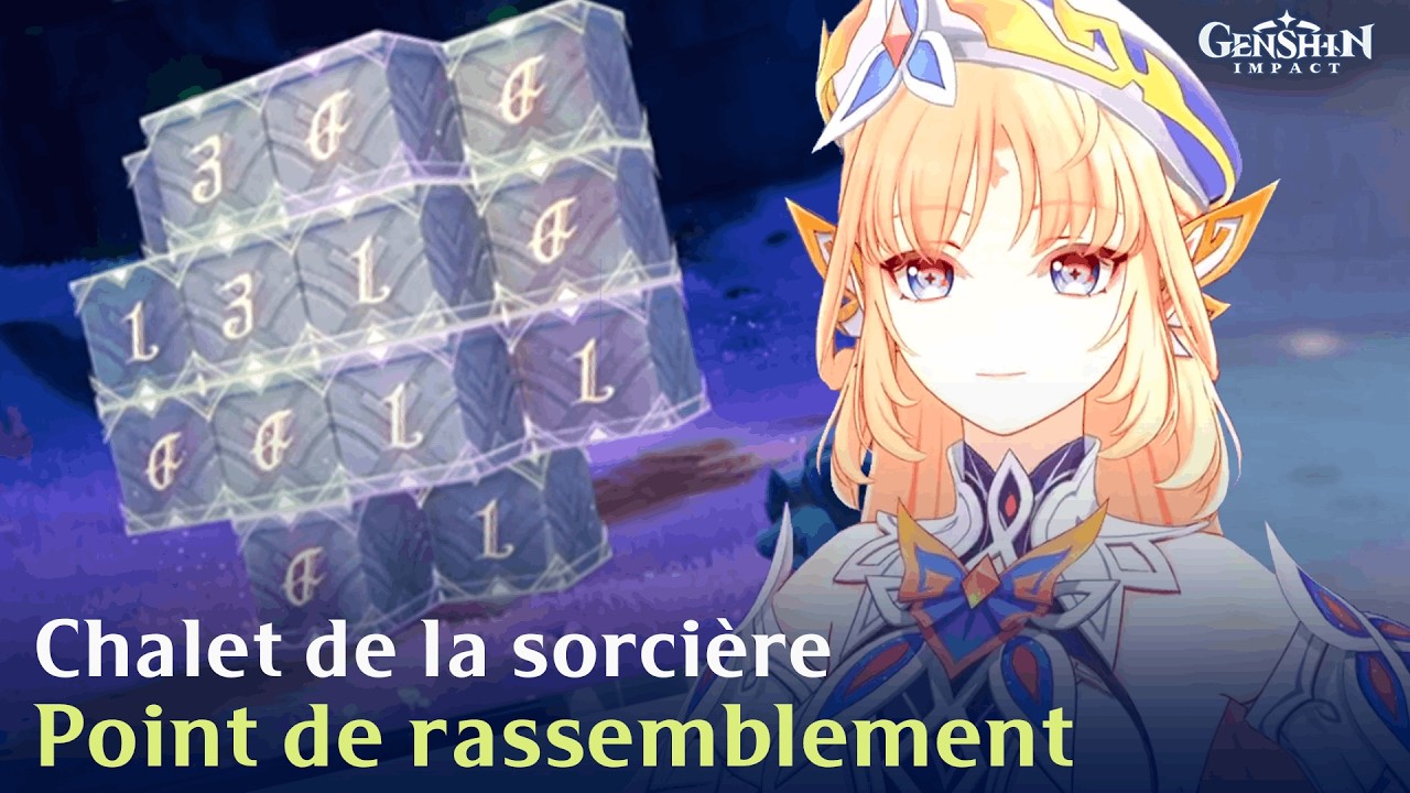 Chalet de la sorcière | Point de rassemblement | Genshin Impact 6.3