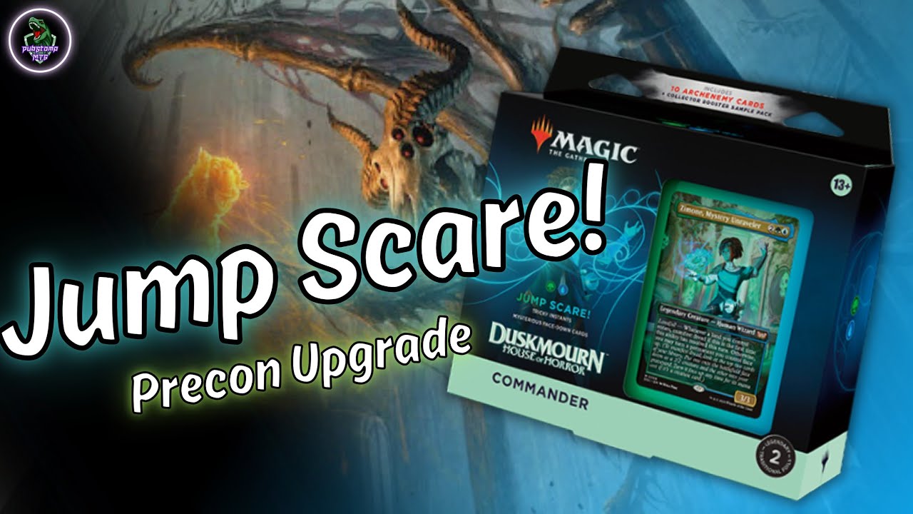 Jumpscare! Precon Upgrade // Duskmourn, House of Horror