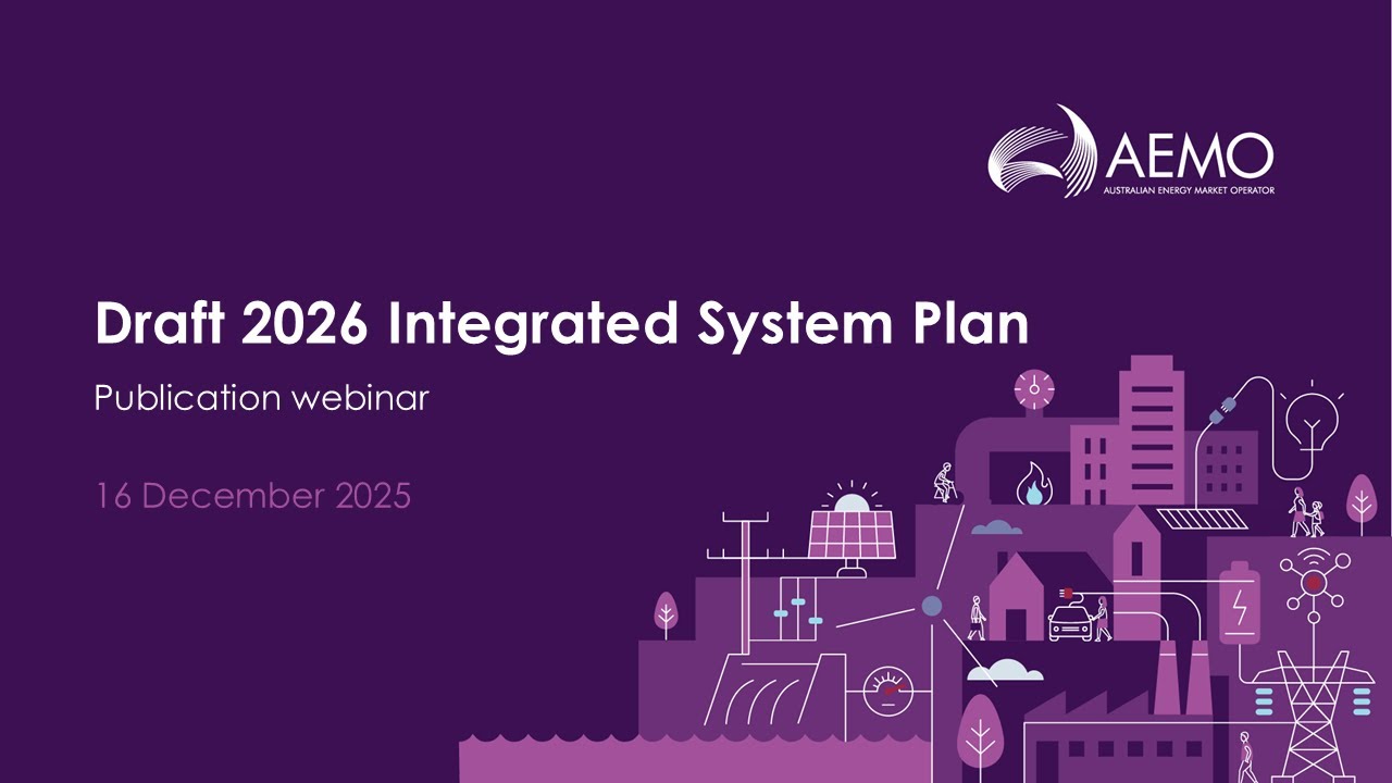 AEMO Draft 2026 Integrated System Plan (ISP) webinar