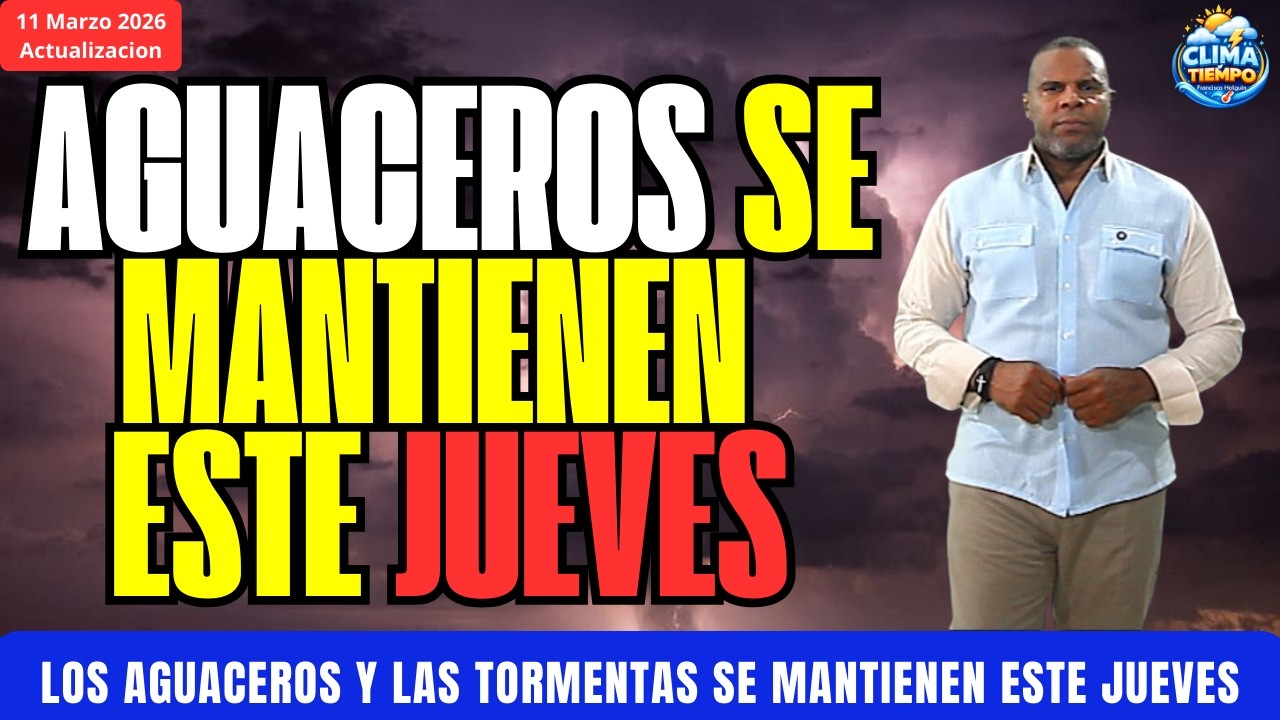 AGUACEROS SEGUIRAN ESTA NOCHE Y VUELVEN ESTE JUEVES