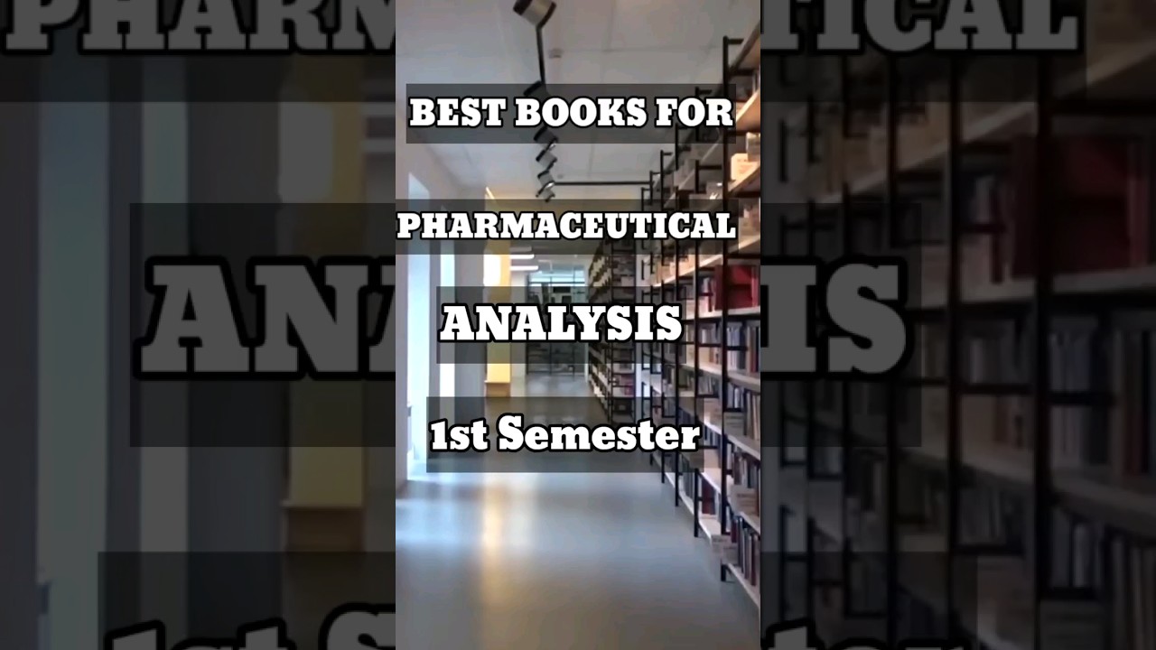 Best Books for Pharmaceutical Analysis 1st Semester l 