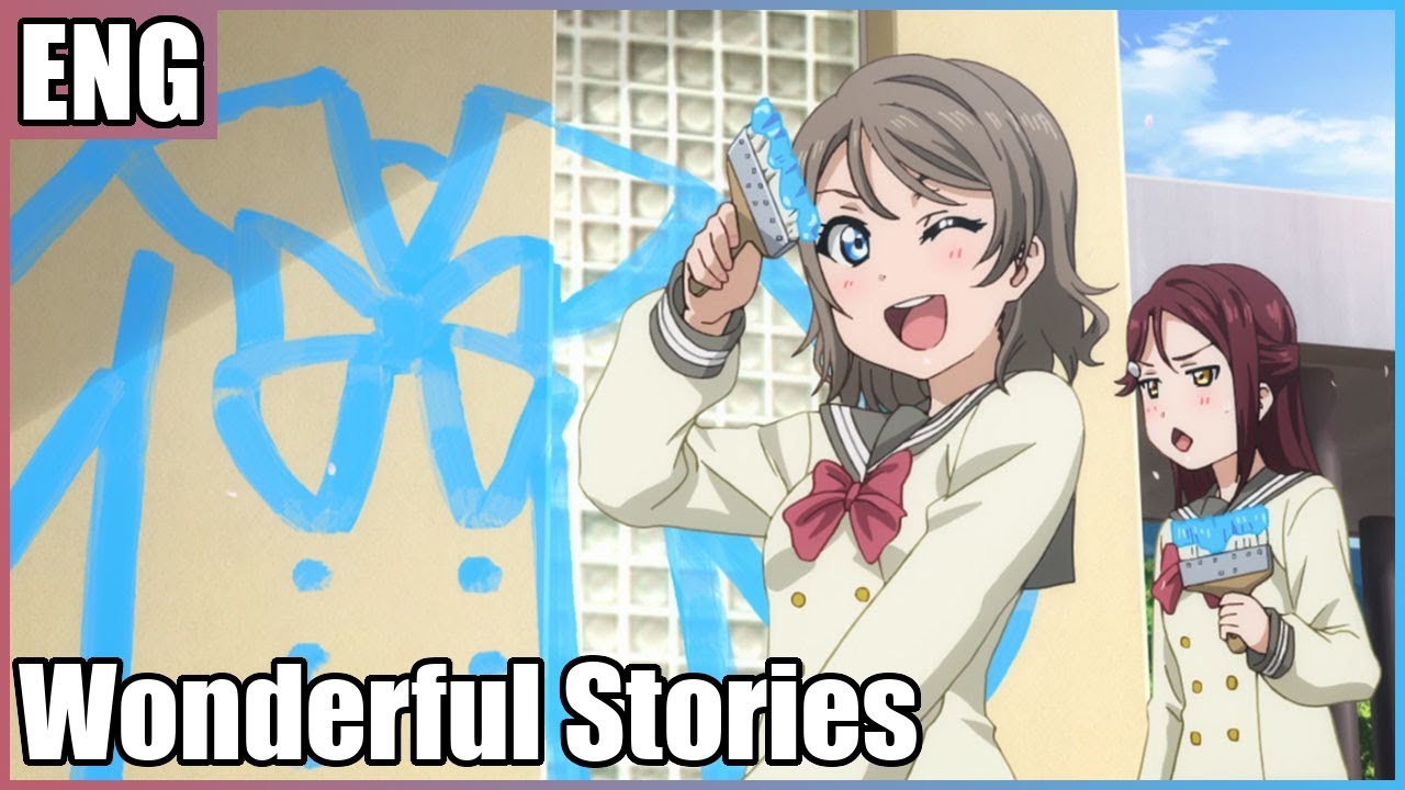 ⌈27人Chorus⌋ Wonderful Stories (Aqours) Love Live Sunshine ⌈English Chorus⌋