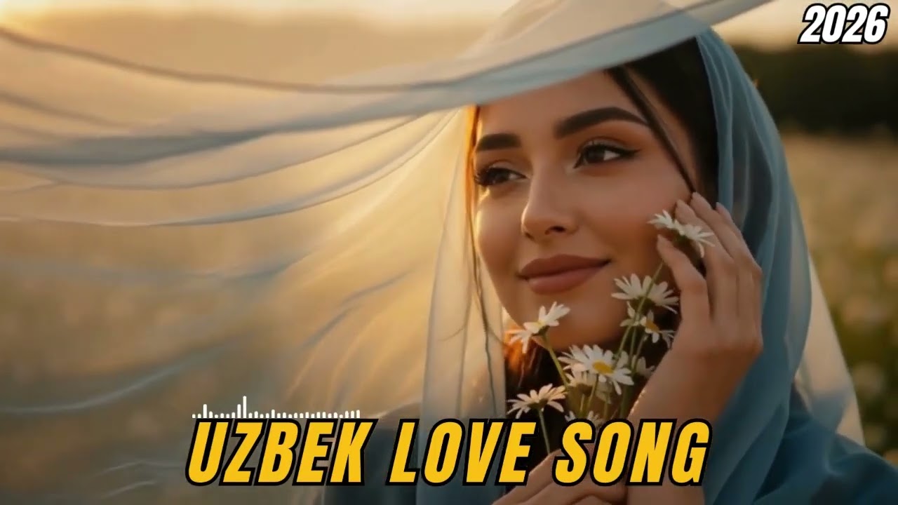 Top Uzbek Songs 2026 🇺🇿🎧 Лучшие Узбекские Песни &ndash; Trending Music Mix