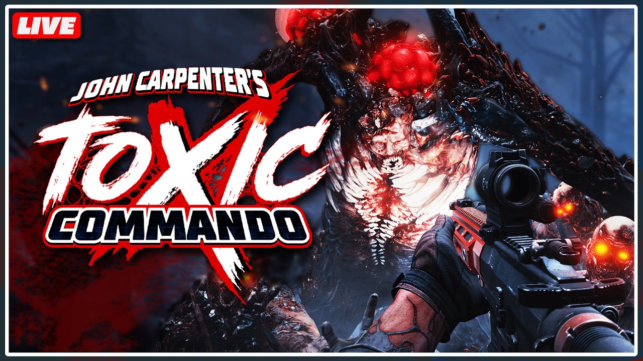 🔴HARD Difficulty Playthrough | John Carpenter's Toxic Commando LIVE | Interactive Streamer