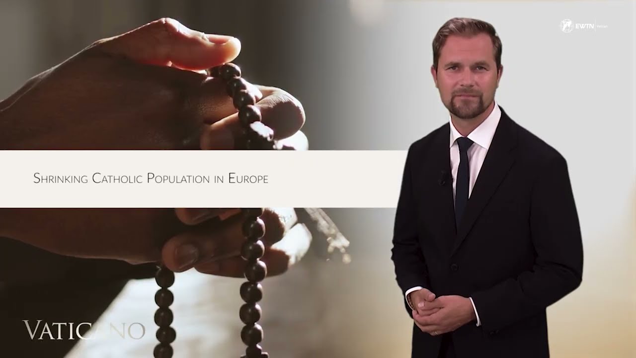 Vatican News: Pope Francis Releases New Encyclical & Shrinking Catholic population in Europe