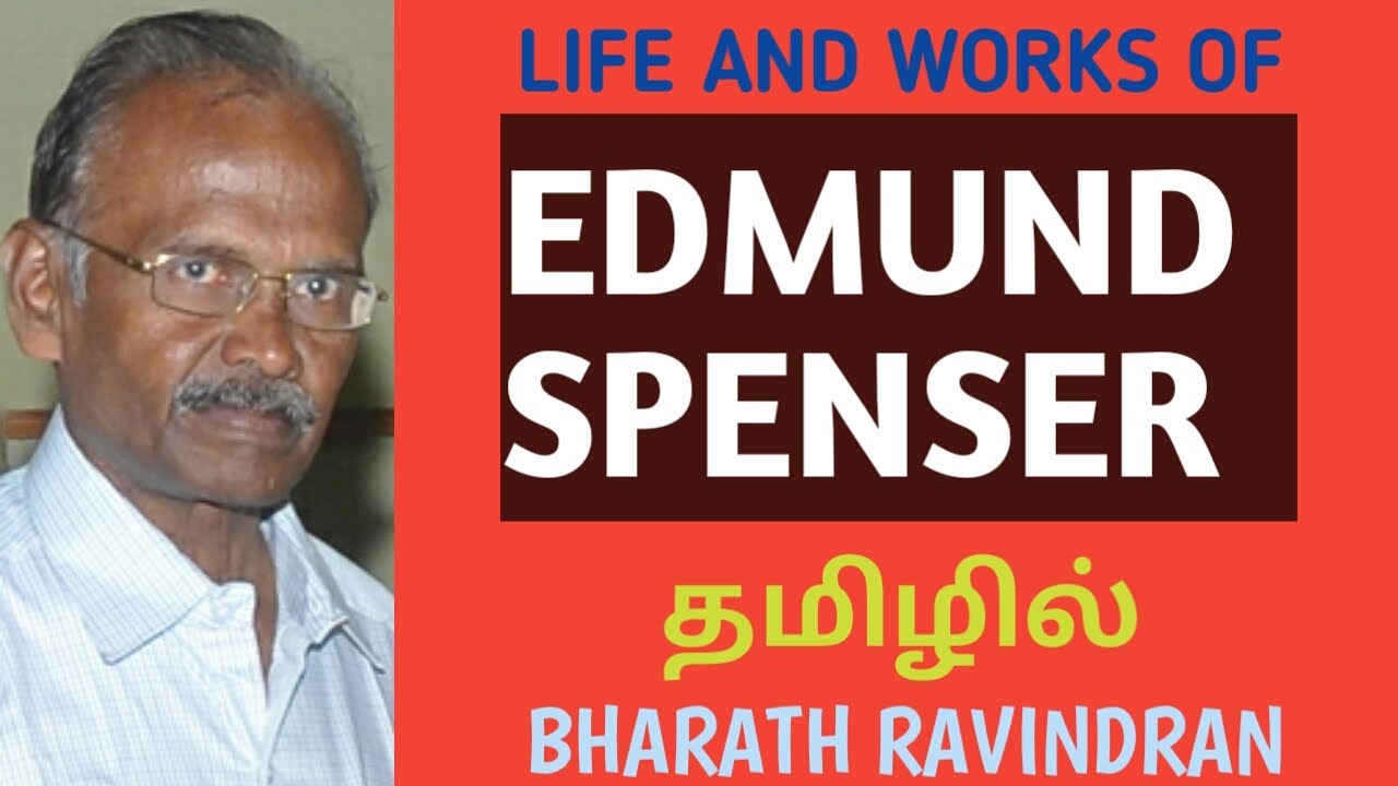 Life and Works of Edmund Spenser / in Tamil / Bharath Ravindran / Bharath Academy