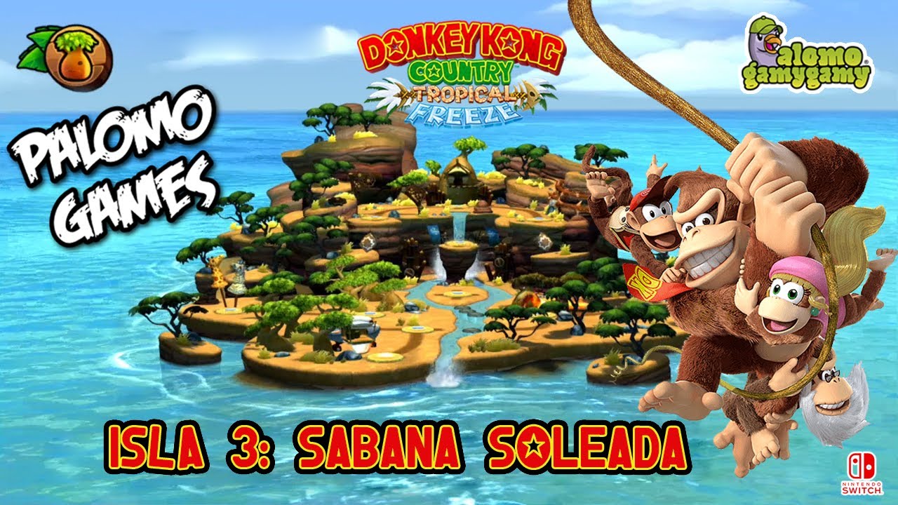 DKC: Tropical Freeze / ISLA 03: SABANA SOLEADA, FULL