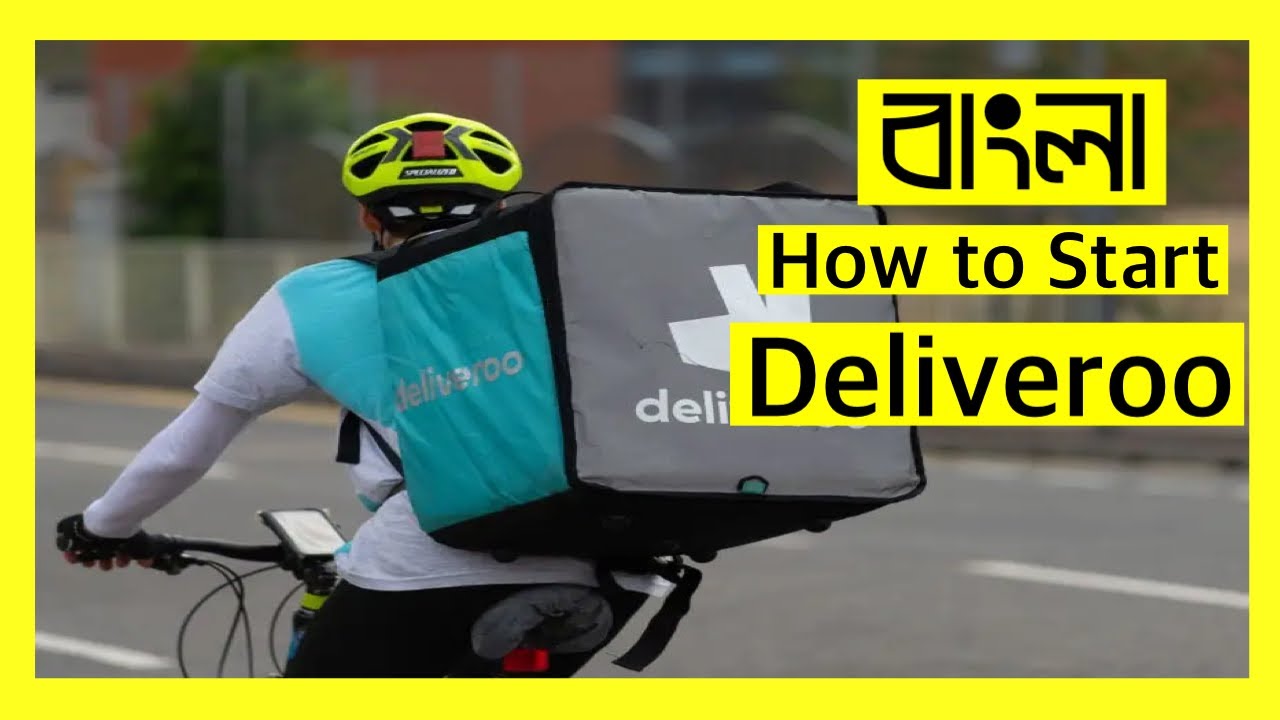 Deliveroo App - How to start Deliveroo (Bangla)