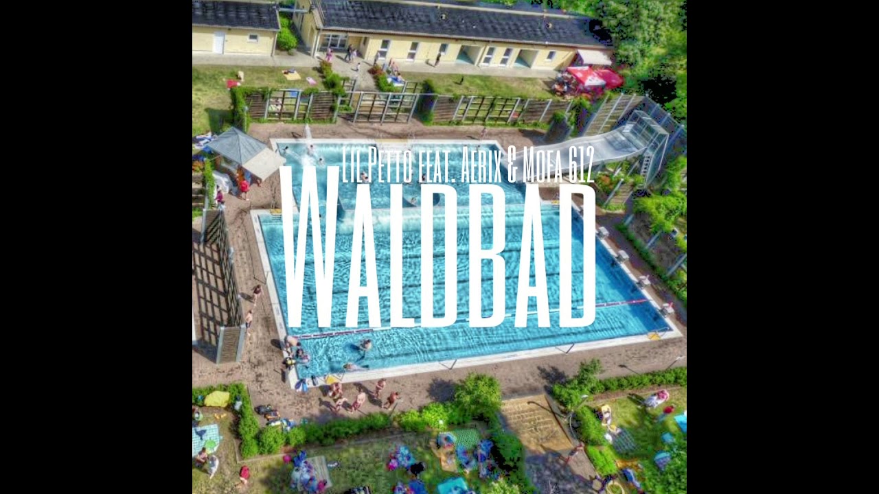 LIL PETTO FEAT. AERIX & MOFA612 - Waldbad (prod. YansenLux)