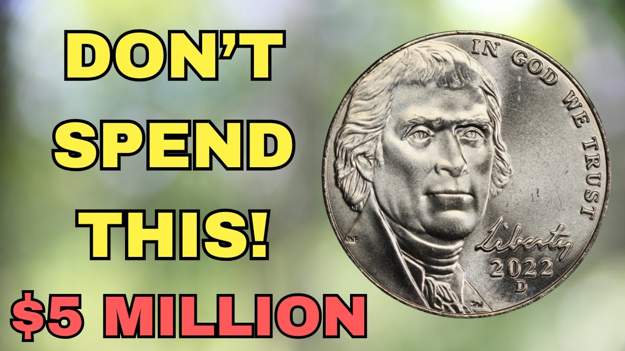 Rare 2022 Nickel Worth $5 Million | United States Five Cent Coin Value