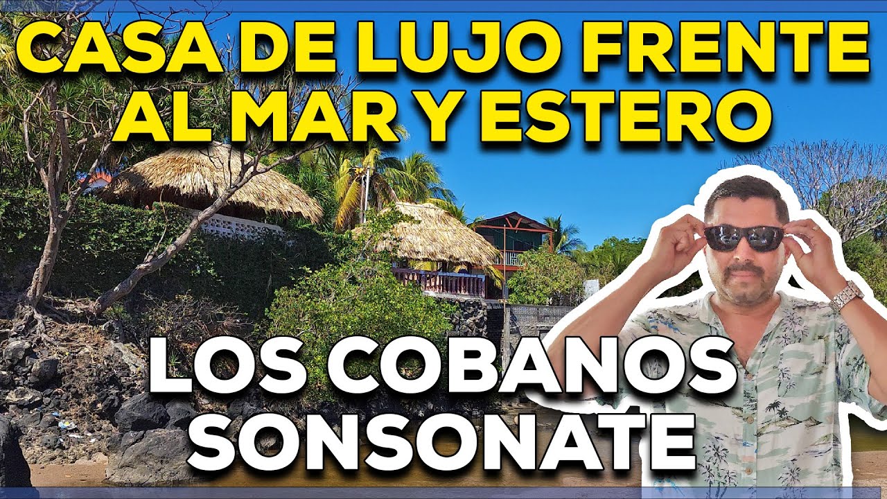 VENTA CASA FRENTE AL MAR Y ESTERO EN EL SALVADOR, UBICADA EN PLAYA SALINITAS SONSONATE